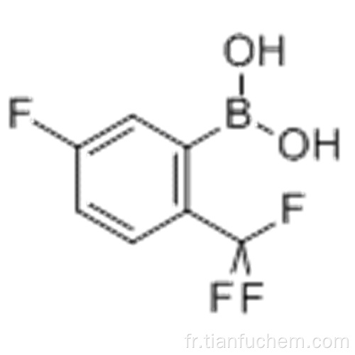 Acide 5-fluoro-2- (trifluorométhyl) phénylboronique CAS 928053-97-8